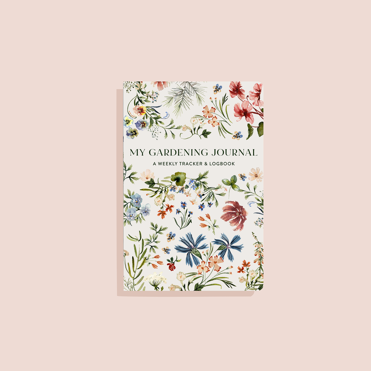 My Gardening Journal: Planner, Logbook, and Journal