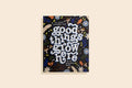 Good Things Grow Here