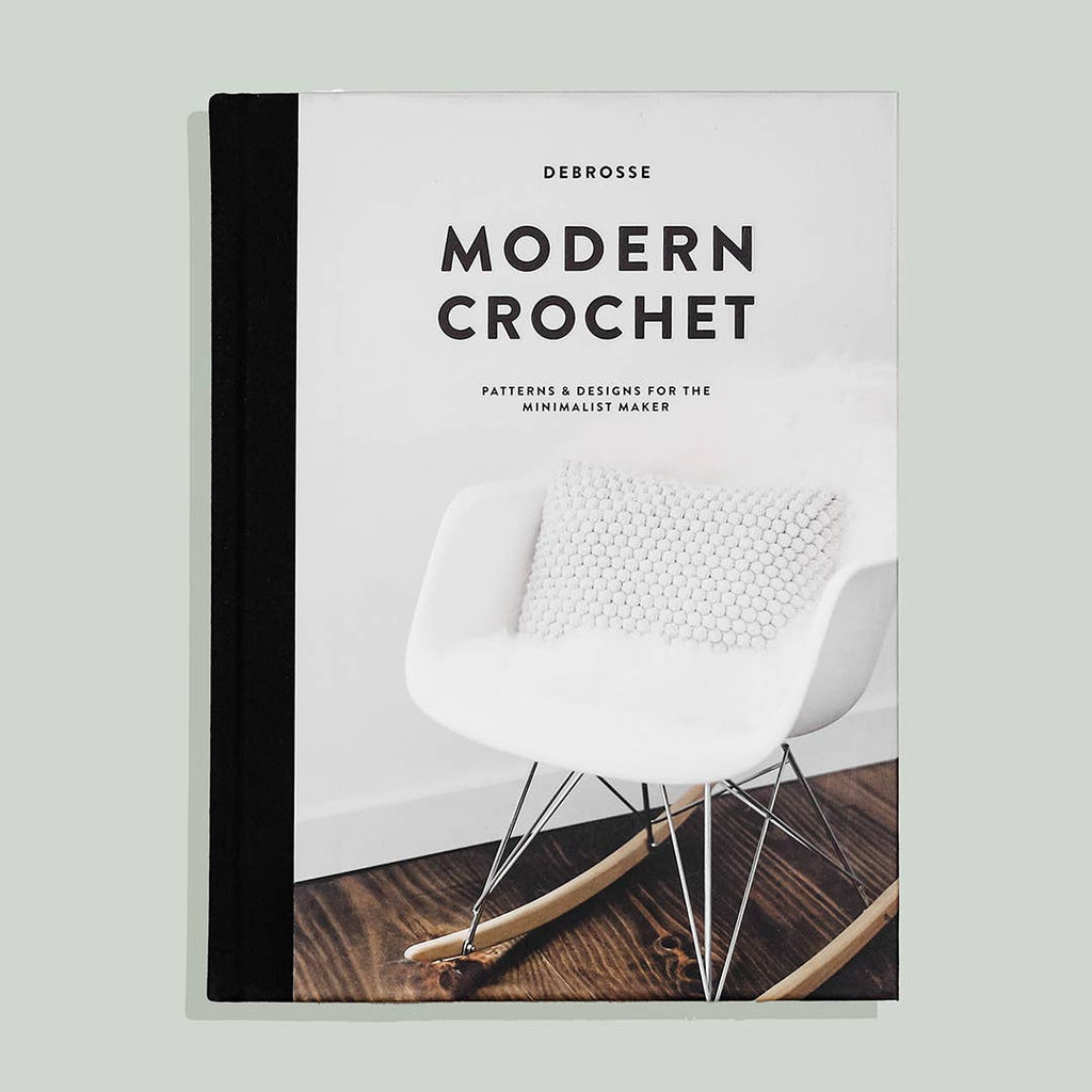 BS Modern Crochet: A How-to Crochet Book