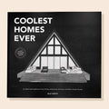 Coolest Homes Ever: An Adult Coloring Book