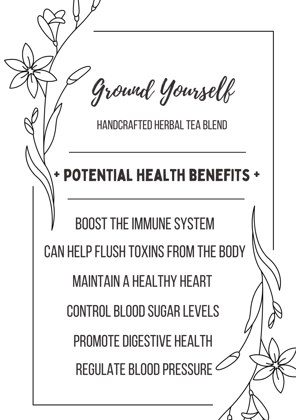Ground Yourself - Handcrafted Herbal Tea Blend