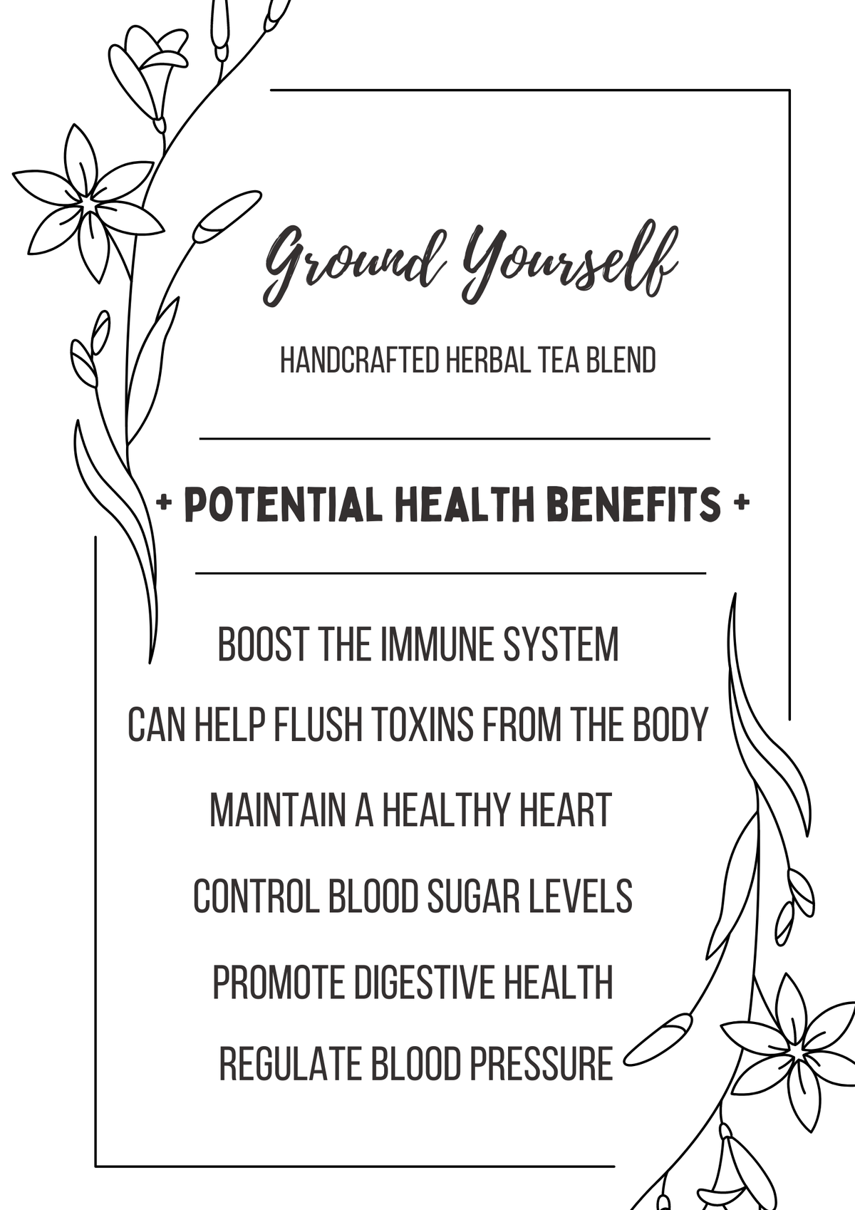 Ground Yourself - Handcrafted Herbal Tea Blend