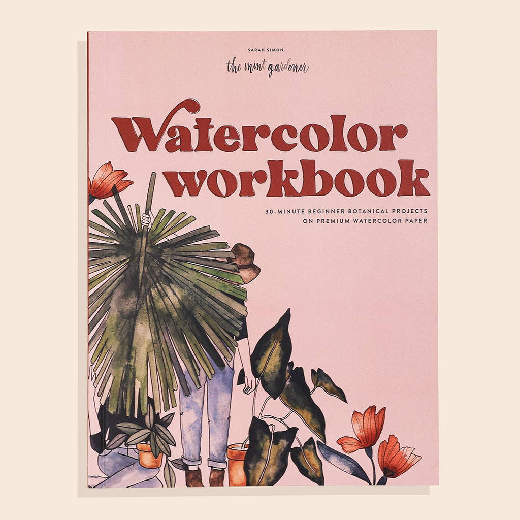 Watercolor Workbook: 30-Minute Beginner Projects
